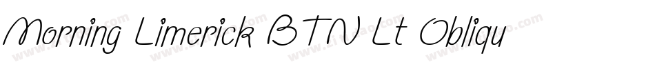 Morning Limerick BTN Lt Oblique字体转换